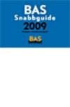 BAS Snabbguide 2009 : kontoplan med sökordsregister