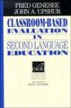 Classroom-based Evaluation in Second Language Education (Cambridge Language Education S.)