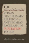 The Precisianist Strain