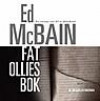 Fat Ollies bok : En roman om 87:e polisdistriktet