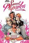 Mirka Andolfo's Sweet Paprika Vol. 2