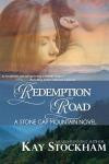 Redemption Road (A Stone Gap Mountain Novel)