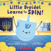 Little Dreidel Learns to Spin