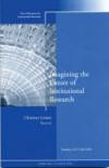 New Directions for Institutional Research (JB IR Single Issue Institutional Research)