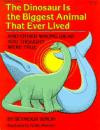 The Dinosaur Is the Biggest Animal That Ever Lived: And Other Wrong Ideas You Thought Were True (BookFestival)