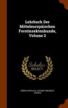 Lehrbuch Der Mitteleuropäischen Forstinsektenkunde, Volume 2