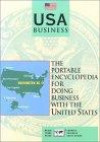 USA Business: The Portable Encyclopedia for Doing Business With the United States (World Trade Press Country Business Guides)