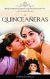 Quinceañera (The Ilan Stavans Library of Latino Civilization)
