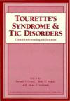 Tourette's Syndrome and Tic Disorders: Clinical Understanding and Treatment (Wiley Series in Child and Adolescent Mental Health)