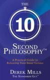 10-Second Philosophy