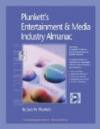 Plunkett's Entertainment & Media Industry Almanac 2004: The Only Complete Guide to the Trends, Technologies and Companies Changing the Way the World Uses Entertainment and Information