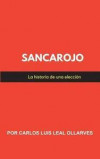 Sancarojo: La historia de una elección