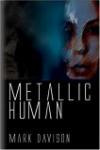 Metallic Human : Words in Motion