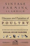 Diseases And Parasites Of Poultry