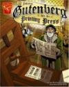 Johann Gutenburg And the Printing Press (Inventions and Discovery)