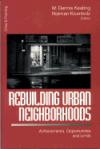 Rebuilding Urban Neighborhoods: Achievements, Opportunities, and Limits (Cities and Planning)