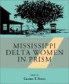 Mississippi Delta Women in Prism