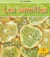 Las semillas / Seeds (Plantas / Plants) (Spanish Edition)