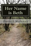 Her Name is Beth: Alone: Book 5