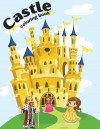 Castle Coloring Book For Teens