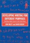 Developing Writing for Different Purposes: Teaching about Genre in the Early Year