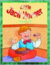 Little Jack Horner And Friends (Nursery Library)