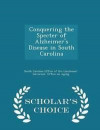 Conquering the Specter of Alzheimer's Disease in South Carolina - Scholar's Choice Edition