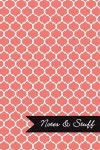 Notes & Stuff - Lined Notebook with Coral Moroccan Trellis Pattern Cover: 101 Pages, Medium Ruled, 6 x 9 Journal, Soft Cover