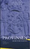 Provinsen bortom havet : Estlands svenska historia 1561-1710