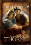 Fifth Seal (Thoene, Bodie, a.D. Chronicles, Bk. 5.)