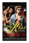 Kiss The Cowboy: BWWM Billionaire Cowboy/Western Romance