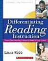Differentiating Reading Instruction: How to Teach Reading To Meet the Needs of Each Student
