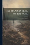 My Second Year of the War