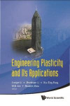 Engineering Plasticity And Its Applications - Proceedings Of The 10th Asia-pacific Conference