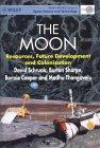 Moon, Resources, Future Development and Colonization (Wiley-Praxis Series in Space Science & Space Technology)