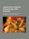 Assisting students struggling with reading: response to intervention and multi-tier intervention in the primary grades