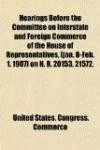 Hearings Before the Committee on Interstate and Foreign Commerce of the House of Representatives, [Jan. 8-Feb. 1. 1907] on H. R. 20153, 21572, and ... Railroad Passenger Fares and Mileage Tickets