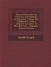 Sexual Neurasthenia (Nervous Exhaustion): Its Hygiene, Causes and Treatment, with a Chapter On Diet for the Nervous - Primary Source Edition