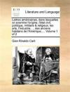 Lettres américaines, dans lesquelles on examine l'origine, l'état civil, politique, militaire & religieux, les arts, l'industrie, ... des anciens ... Volume 1 of 2 (French Edition)