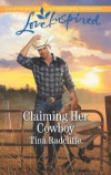 Claiming Her Cowboy (Mills & Boon Love Inspired) (Big Heart Ranch, Book 1)