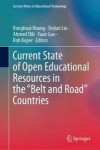 Current State of Open Educational Resources in the &quote;Belt and Road&quote; Countries