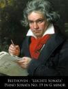Beethoven - "Leichte Sonata" Piano Sonata No. 19 in G minor (Beethoven Piano Sonatas) (Volume 19)