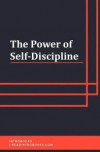 The Power of Self-Discipline