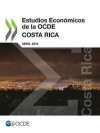 Estudios Económicos de la OCDE: Costa Rica 2018: Edition 2018 (Spanish Edition)