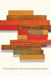 Canada in Cities: The Politics and Policy of Federal-Local Governance (Fields of Governance: Policy Making in Canadian Municipalities)