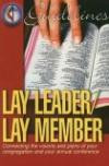 Lay Leader/Lay Member: Connecting the Visions and Plans of Your Congregation and Your Annual Conference (Guidelines for Leading Your Congregation)