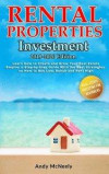 Rental Properties Investment: 2019-2020 edition - Learn How to Create and Grow Your Real Estate Empire: a Step-by-Step Guide with the best strategie
