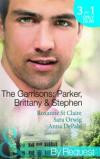 The Garrisons: Parker, Brittany & Stephen: The CEO's Scandalous Affair / Seduced by the Wealthy Playboy / Millionaire's Wedding Revenge (Mills & Boon By Request)