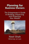 Planning for Business Owners: : The Entrepreneur's Guide to Building, Preserving, and Protecting Your Wealth