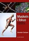 Muskeln i fokus Forskningsnytt & träningsråd från 50 idrottsexperter.